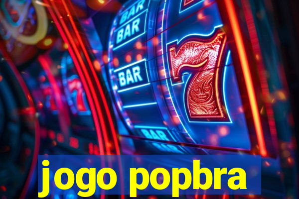 jogo popbra